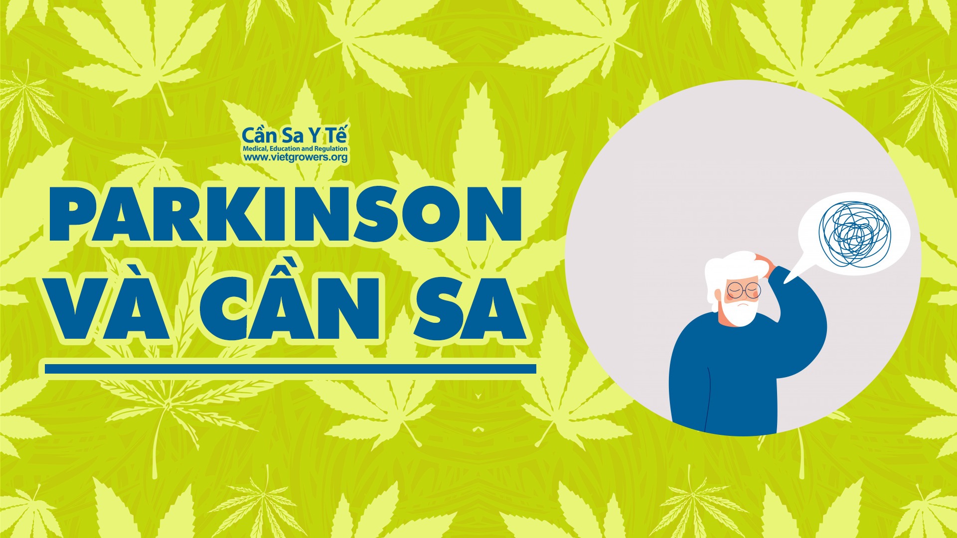 Parkinson và Cần sa y tế 1 Parkinson và Cần sa y tế