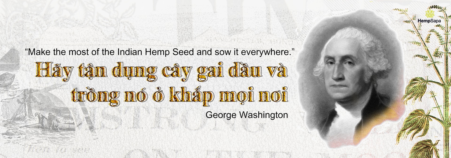George Washington talk about Hemp
