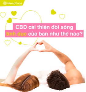 CBD cải thiện đời sống tình dục