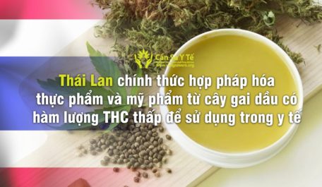 thai-lan-chinh-thuc-hop-phap-hoa-thuc-pham-va-my-pham-tu-cay-gai-dau-co-ham-luong-thc-thap-de-su-dung-trong-y-te