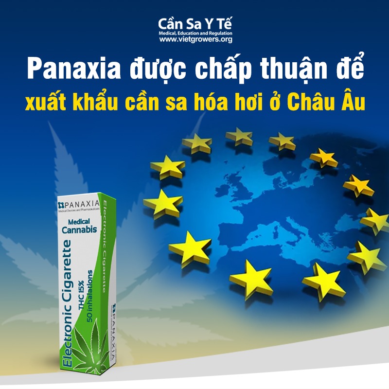 Panaxia được chấp thuận để xuất khẩu cần sa hóa hơi ở Châu Âu